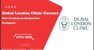 Dubai London Clinic Careers