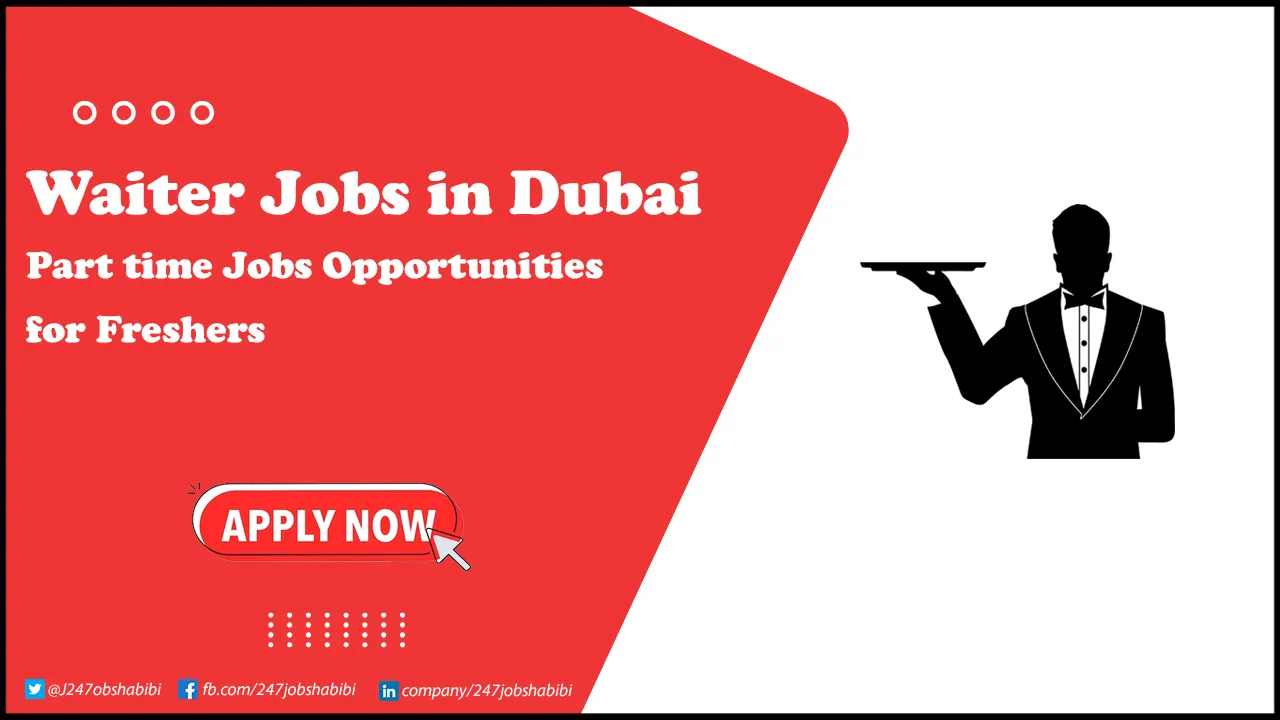 Waiter Jobs in Dubai